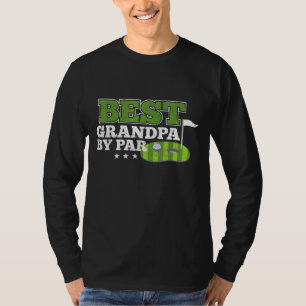 Best Grandpa By Par Father's Day Golf Sports Lover T-Shirt