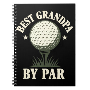 Best Grandpa By Par Funny Notebook