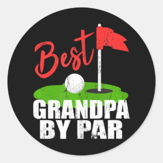 Best Grandpa By Par Golf Classic Round Sticker