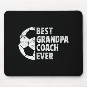 Best Grandpa Coach Soccer Grandpa Of A Soccer Play Mouse Pad