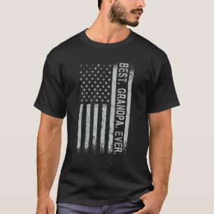 Best Grandpa Ever America Flag  For Men Father's D T-Shirt