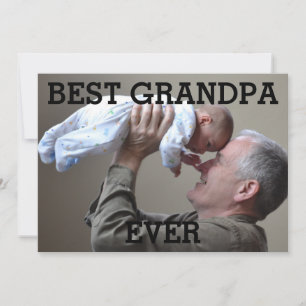 Best Grandpa Ever Custom Photo Create Your Own Holiday Card