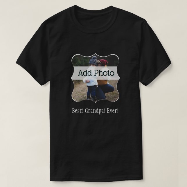 Best Grandpa Ever! Family Photo  Custom T-Shirt (Design Front)