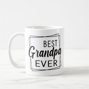 Best Grandpa Ever Fathers Day Gift for Grandpa Coffee Mug