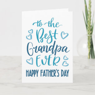Best Grandpa Ever Father's Day Typography in Blue Card