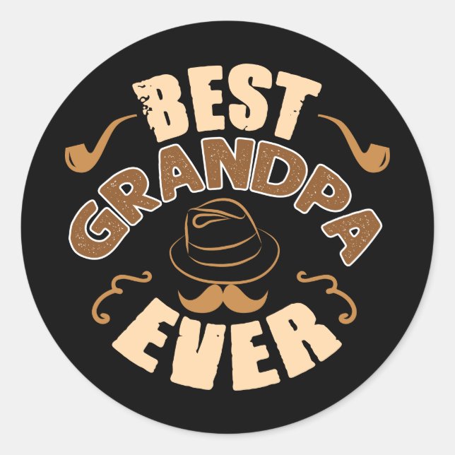 Best Grandpa Ever - Hat and Pipe Illustration Classic Round Sticker (Front)