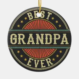 Best Grandpa Ever Retro Vintage Grandfather Gift Ceramic Ornament