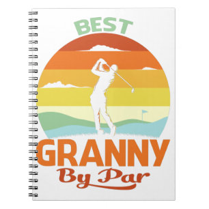 Best Granny By Par Father's Day Golf Shirt Gift Notebook