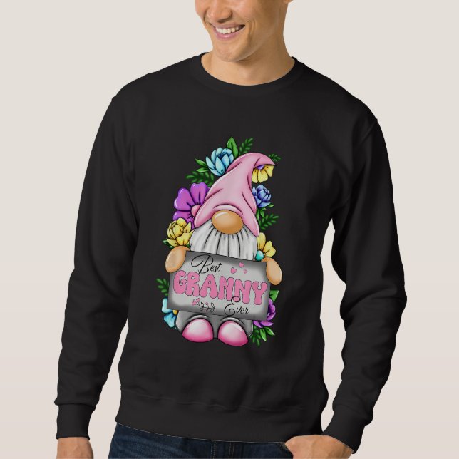 Best Granny Ever Gnome Happy Mother s Day Gnomes M Sweatshirt (Front)