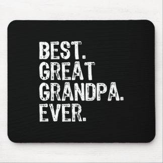 Best Great Grandpa Ever Family Fun Cool  Mouse Pad