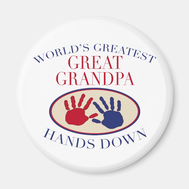 Best Great Grandpa Hands Down Magnet (Front)