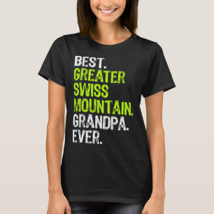 Best Greater Swiss Mountain Grandpa Ever Dog T-Shirt