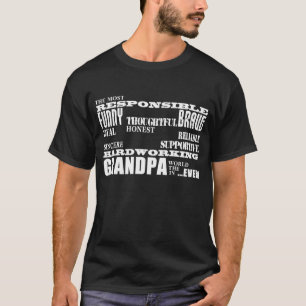 Best & Greatest Grandfathers & Grandpas Qualities T-Shirt