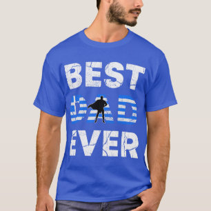 Best Greek Dad Ever Greece Daddy Fathers Day Gift  T-Shirt