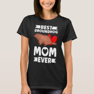 Best Groundhog Mum Ever Marmot Groundhog Mum T-Shirt