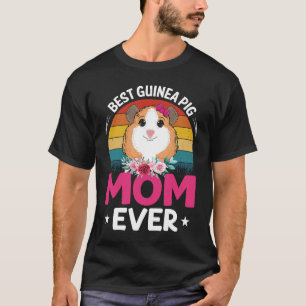 Best Guinea Pig Mom T-Shirt