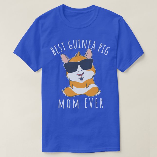 Best Guinea Pig Mum Ever Wheek Funny Guinea Pig Mo T-Shirt (Design Front)