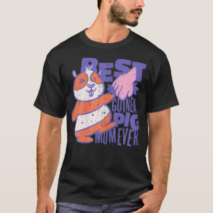 Best Guinea Pigs Mum Love Gifts Sea Pig Guinea Pig T-Shirt