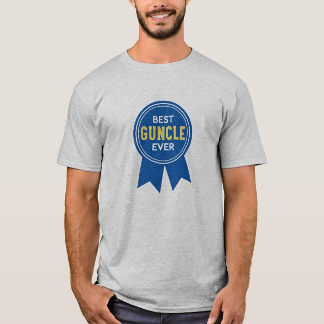 Best Guncle Ever. T-Shirt (Front)