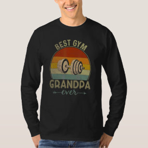Best Gym Grandpa Ever Retro Gym Graphic Father's D T-Shirt
