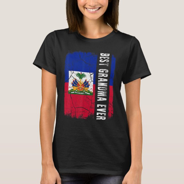 Best Haitian Grandma Ever Haiti Flag Mother's Day T-Shirt (Front)