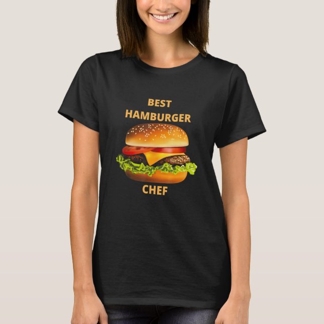 Best Hamburger Chef T-Shirt (Front)