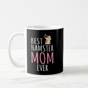 Best Hamster Mum Cute Hamster Owner Coffee Mug