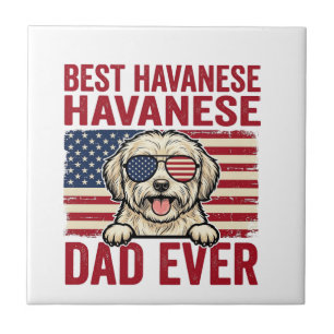 Best Havanese Dad Ever Patriotic Dog Shirt Design_ Ceramic Tile