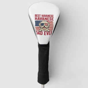 Best Havanese Dad Ever Patriotic Dog Shirt Design_ Golf Head Cover