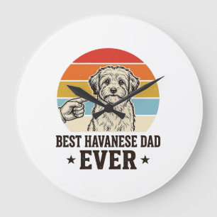 Best Havanese Dad Ever Vintage Dog Shirt Design_1 Large Clock