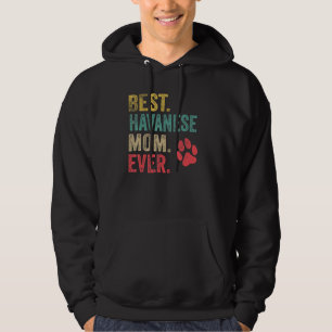 Best Havanese Mum ever Vintage Women Mother Dog Hoodie