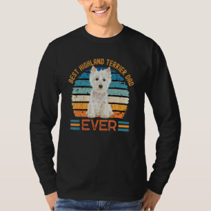 Best Highland Terrier Dad Ever Westie Dog Father's T-Shirt