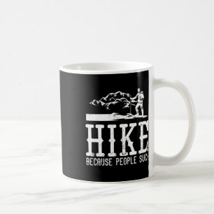 Best Hiking Art For Men Women Outdoor Hike Hiker G Coffee Mug