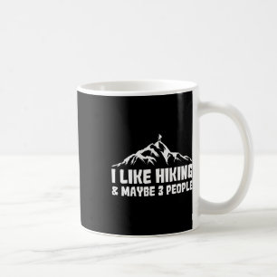 Best Hiking Graphic For Men Women Outdoorsy Hiker  Coffee Mug