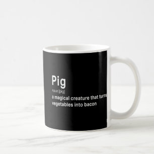 Best Hilarious Pig and Bacon Definition Fun Gift Coffee Mug