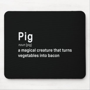 Best Hilarious Pig and Bacon Definition Fun Gift Mouse Pad
