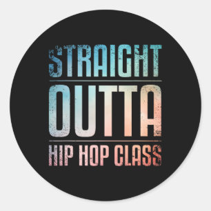 Best Hip Hop Dance Art For Men Women Hip Hop Danci Classic Round Sticker