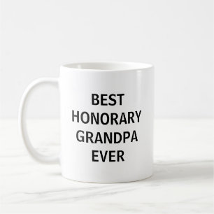 Best Honorary Grandpa Ever Mug Bonus Grandpa Gift