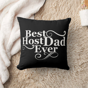Best host dad ever funny fathers day gift cushion