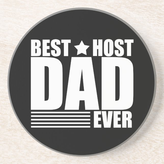 Best host dad ever happy fathers day gift ideas coaster (Front)