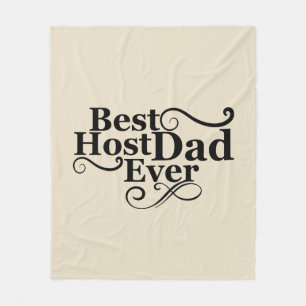 Best host dad ever happy fathers day gift ideas fleece blanket