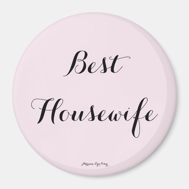 Best Housewife Magnet (Front)