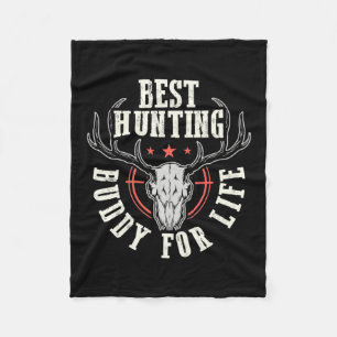 Best Hunting Buddy For Life Fleece Blanket