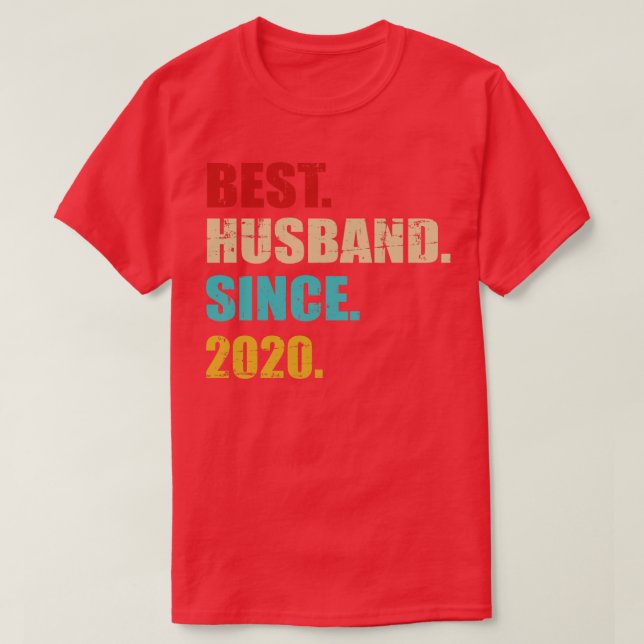Best hus since 2020 1st wedding anniversary T-Shirt (Design Front)