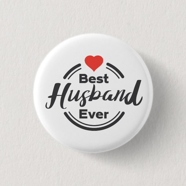 Best husband ever 3 cm round badge (Front)