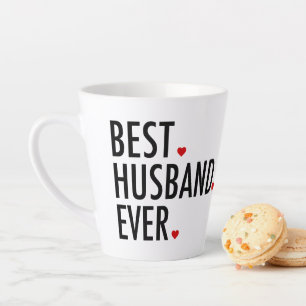 Best Husband Ever Valentines Day Latte Mug