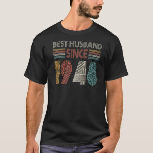 Best Husband Since 1948 74th wedding anniversary T-Shirt