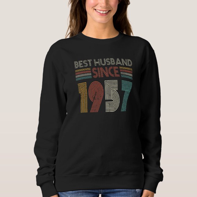 Best Husband Since 1957 65th wedding anniversary Sweatshirt (Front)