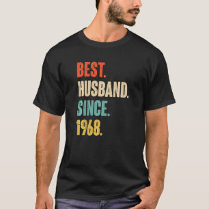 Best Husband Since 1968 54 Wedding Anniversary Fo T-Shirt