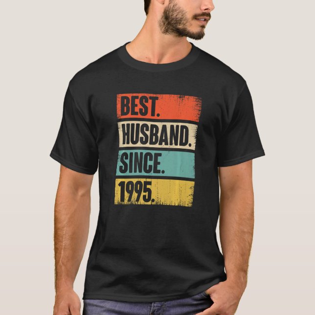 Best Husband Since 1995 27 Year Wedding Anniversar T-Shirt (Front)